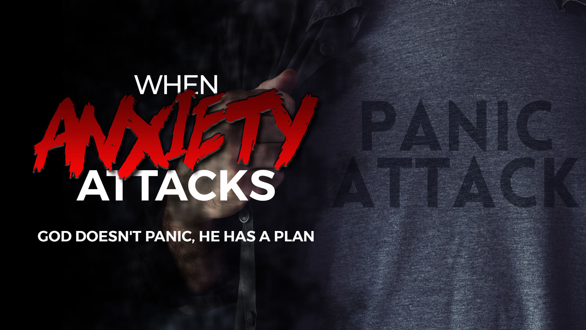 When Anxiety Attacks