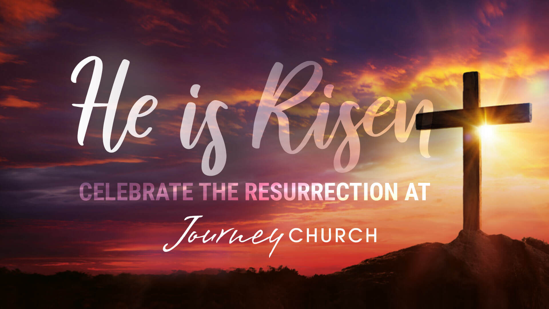 Easter Services at Journey Church