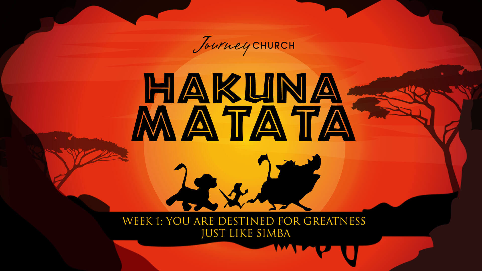 you-are-destined-for-greatness-journey-church-hakuna-matata-series