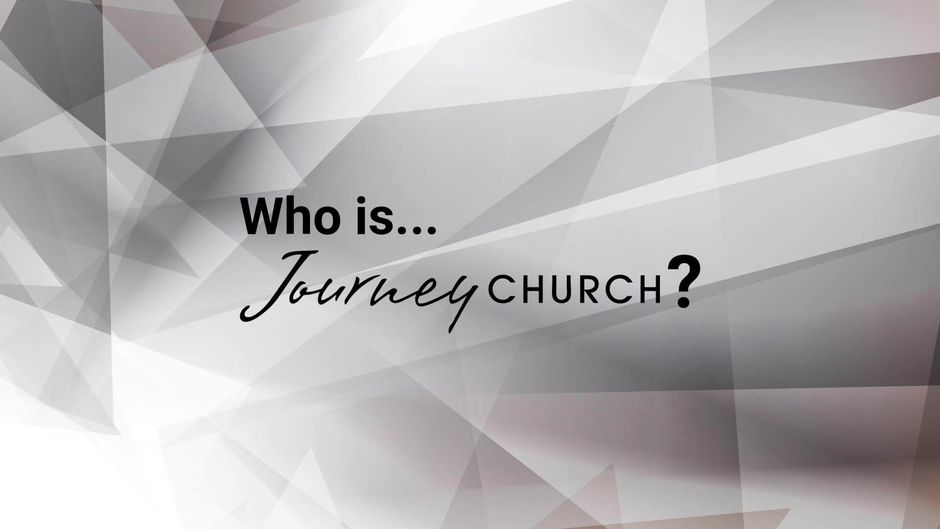 Who is Journey Church?