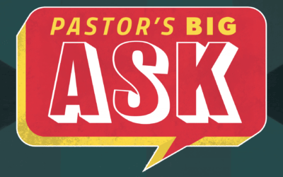 Pastor’s Big Ask