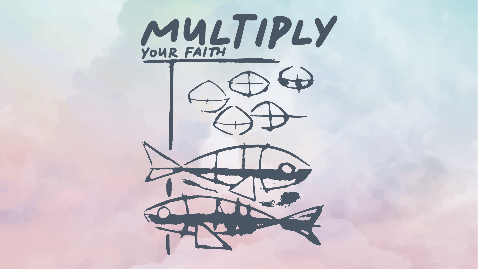 Multiply Your Faith Series Graphic