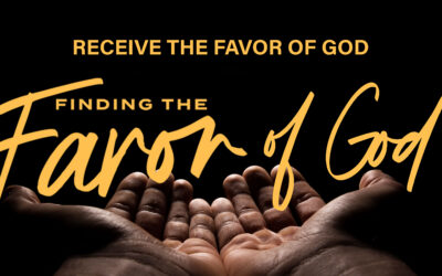 Receive the Favor of God