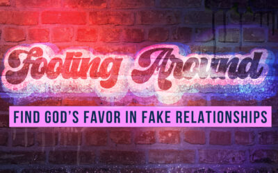 Find God’s Favor in Fake Relationship